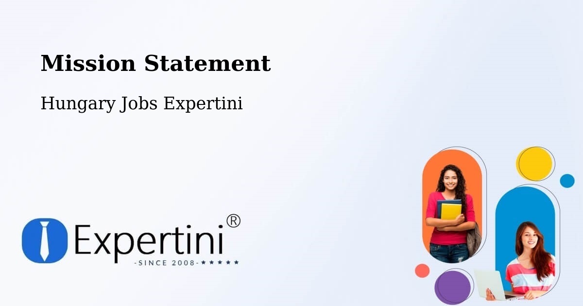 Corporate Mission – Harkány - Hungary Jobs Expertini